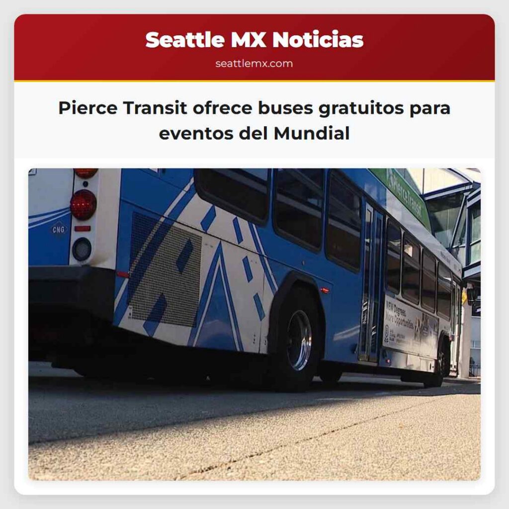 Pierce Transit ofrece buses gratuitos para