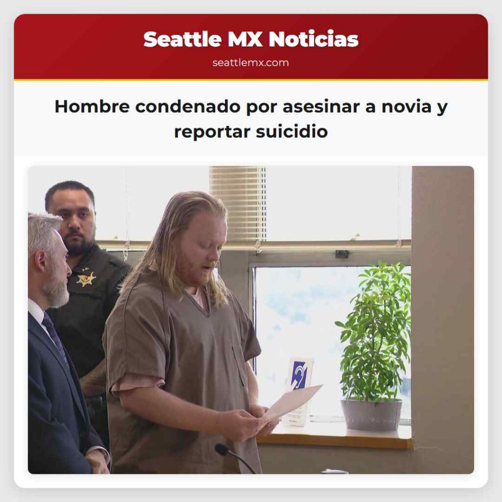Hombre condenado por asesinar a novia y reportar