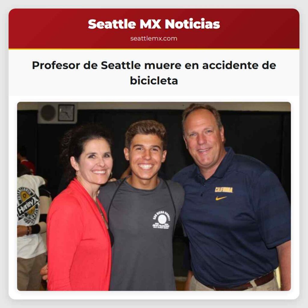 Profesor de Seattle muere en accidente de