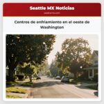 Centros de enfriamiento en el oeste de Washington