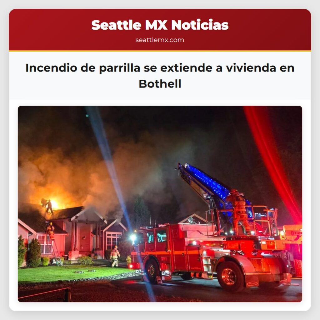 Noticias De Seattle 3 Incendio de parrilla se extiende a vivienda en