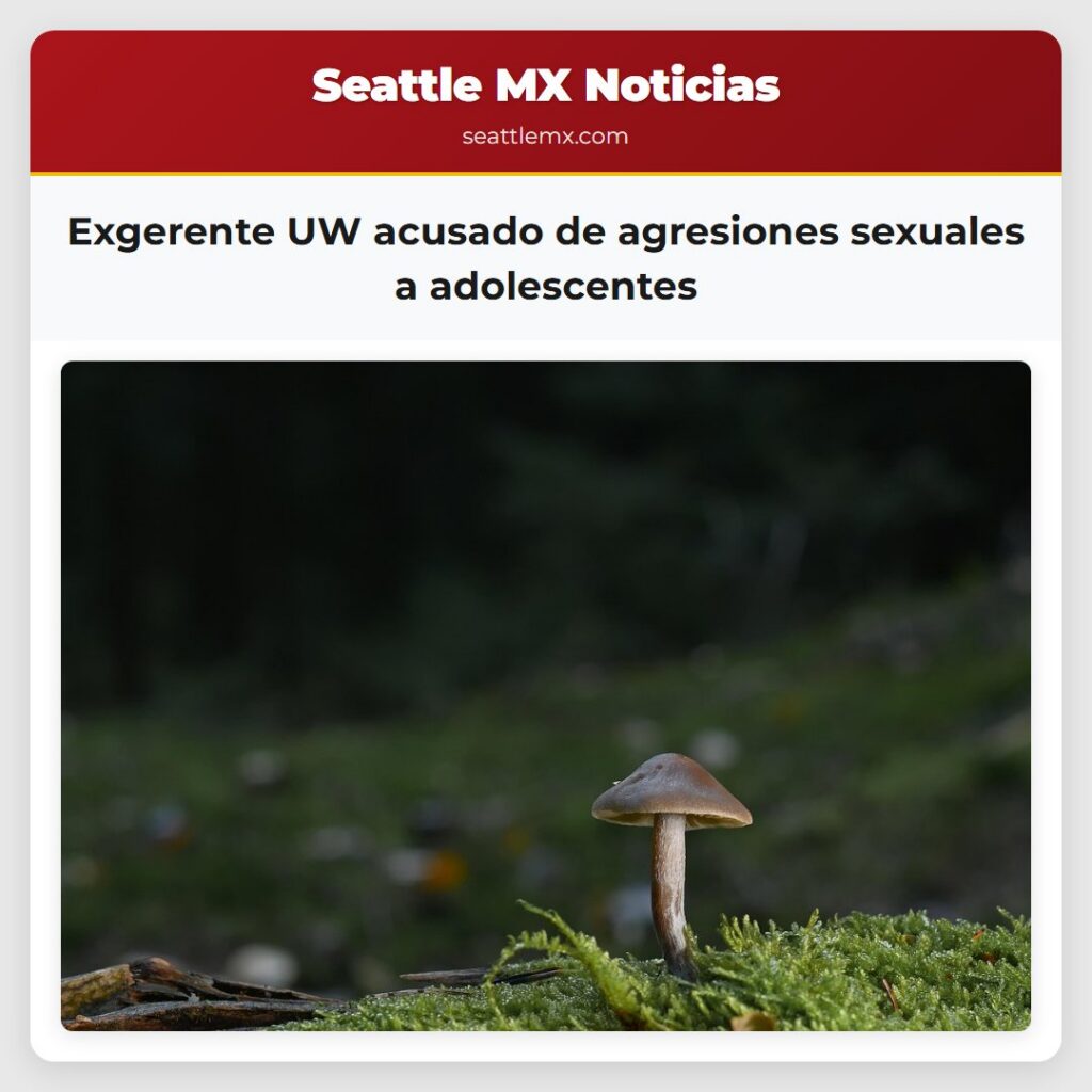 Exgerente UW acusado de agresiones sexuales a