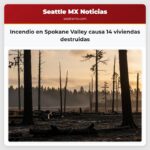 Incendio en Spokane Valley causa 14 viviendas destruidas