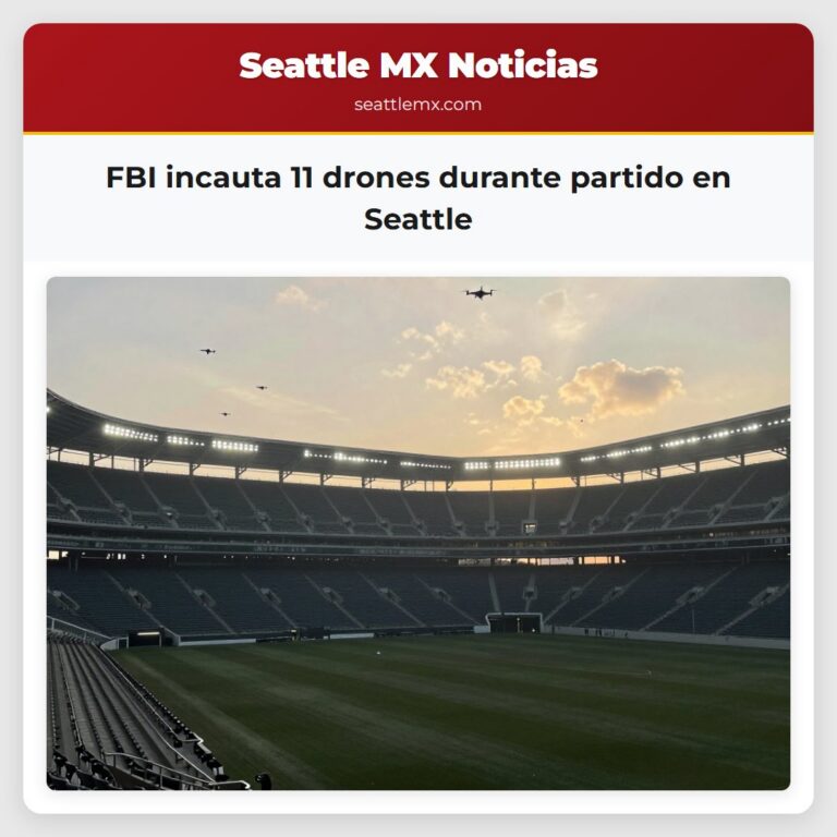 FBI incauta 11 drones durante partido en Seattle