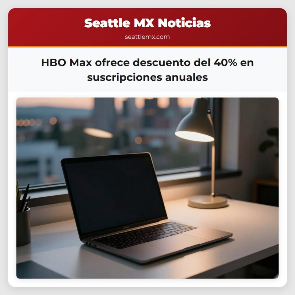 HBO Max ofrece descuento del 40% en suscripciones