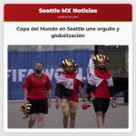 Copa del Mundo en Seattle une orgullo y globalización