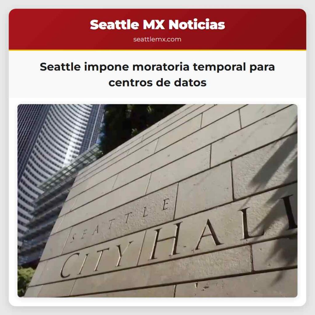 Seattle impone moratoria temporal para centros de