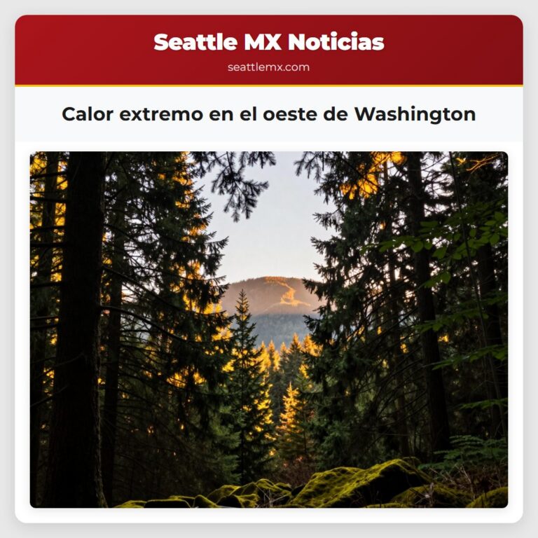 Calor extremo en el oeste de Washington
