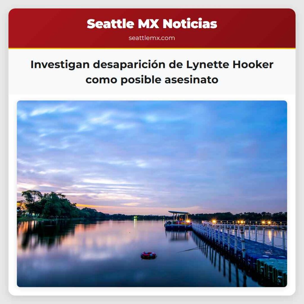 Investigan desaparición de Lynette Hooker como