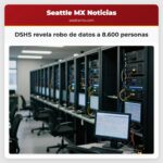 DSHS revela robo de datos a 8.600 personas