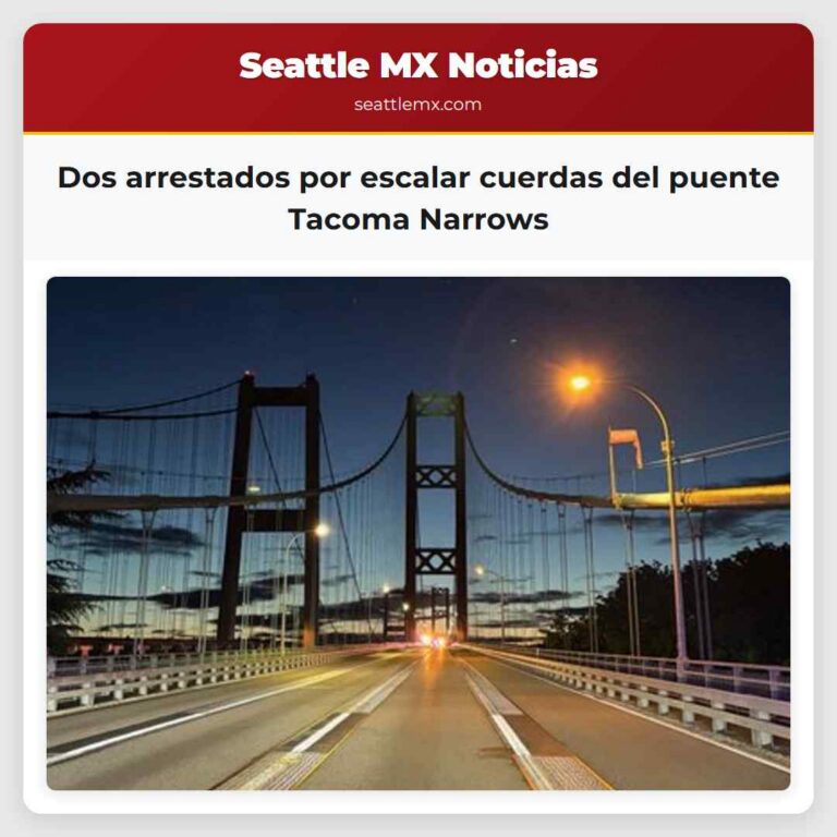 Dos arrestados por escalar cuerdas del puente Tacoma Narrows