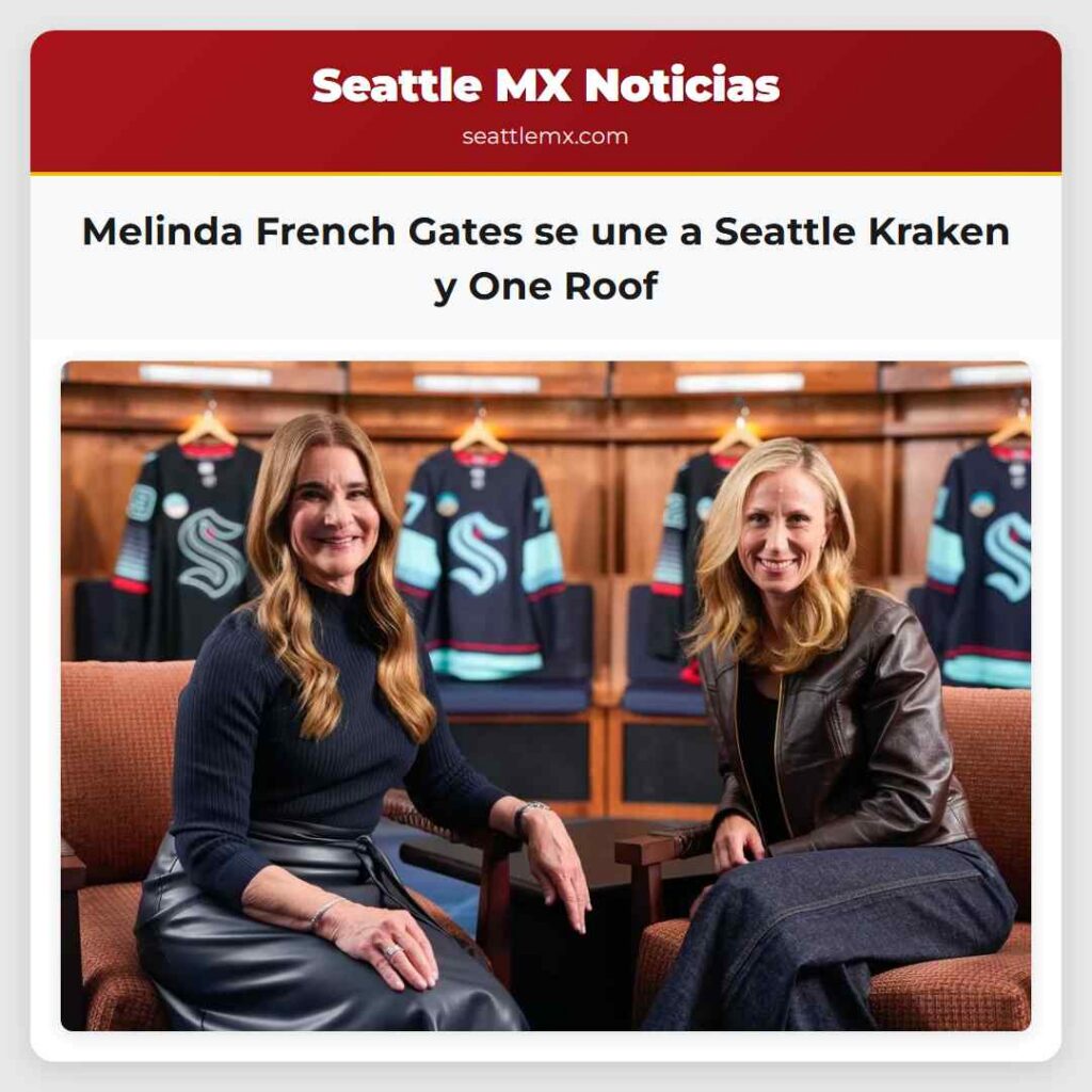 Melinda French Gates se une a Seattle Kraken y