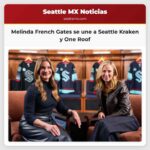 Melinda French Gates se une a Seattle Kraken y One Roof
