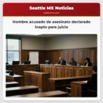 Hombre acusado de asesinato declarado inapto para juicio