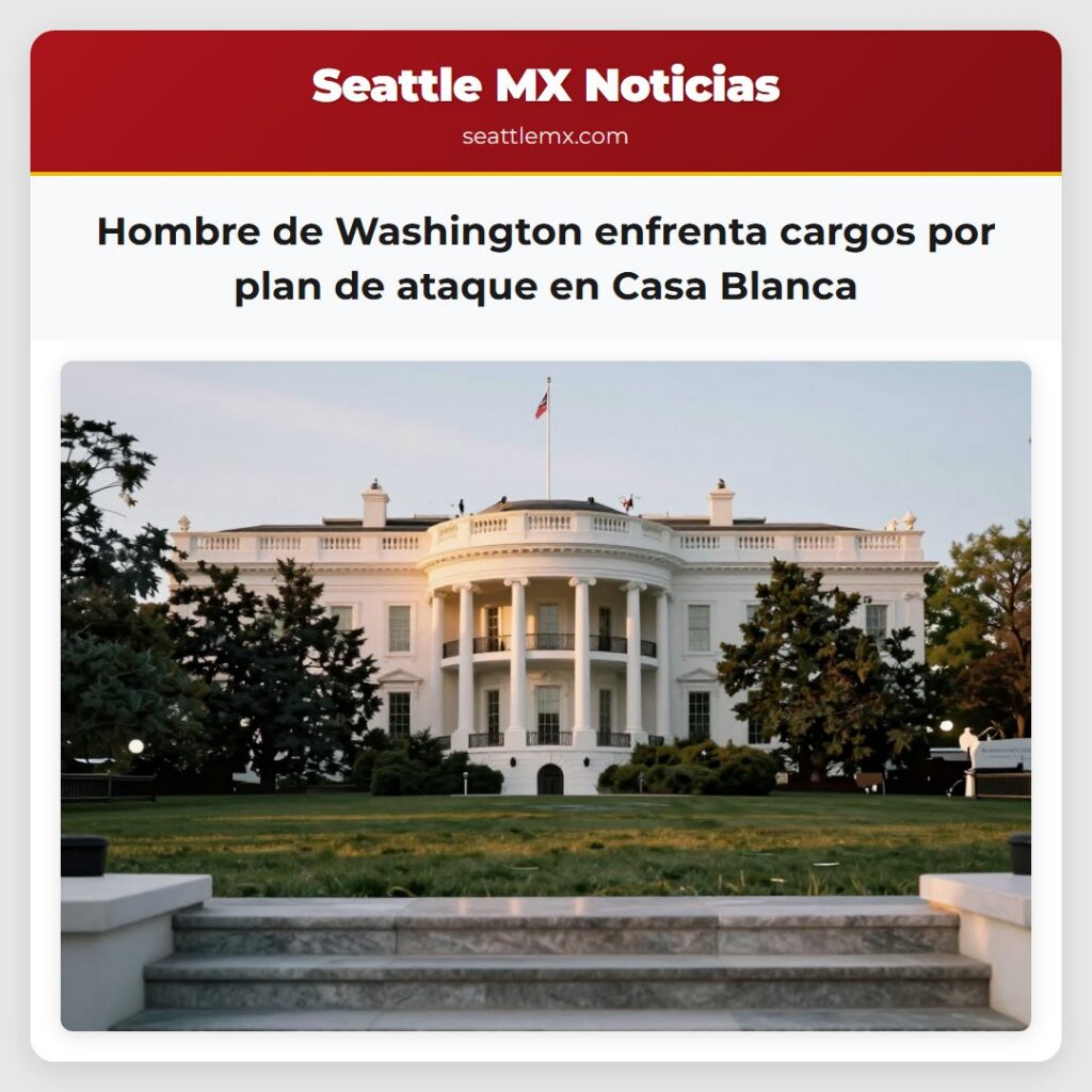 Hombre de Washington enfrenta cargos por plan de