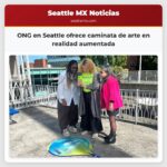 ONG en Seattle ofrece caminata de arte en realidad aumentada