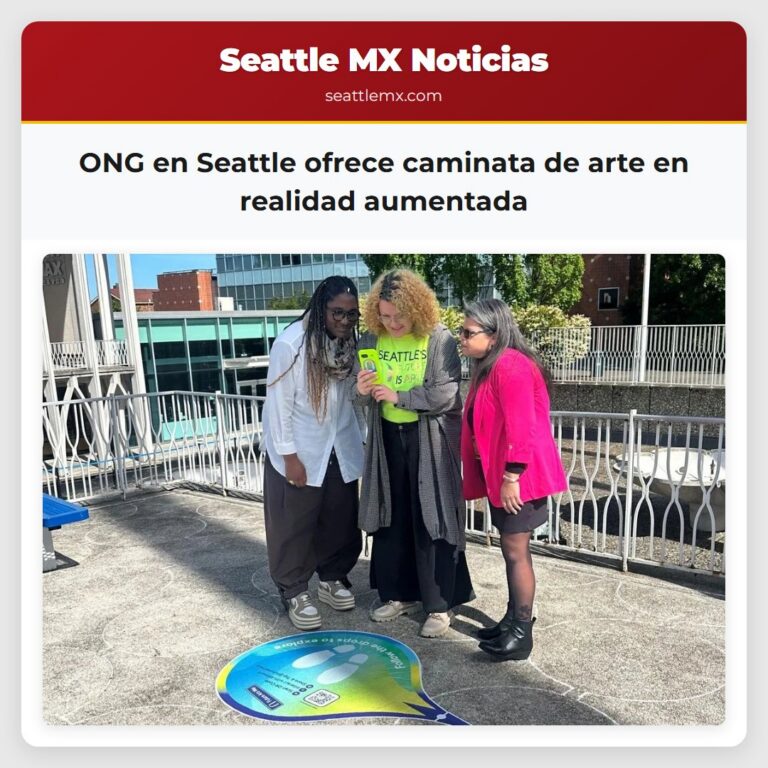 ONG en Seattle ofrece caminata de arte en realidad aumentada