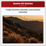 Fuego Hamilton detenido evacuaciones reducidas