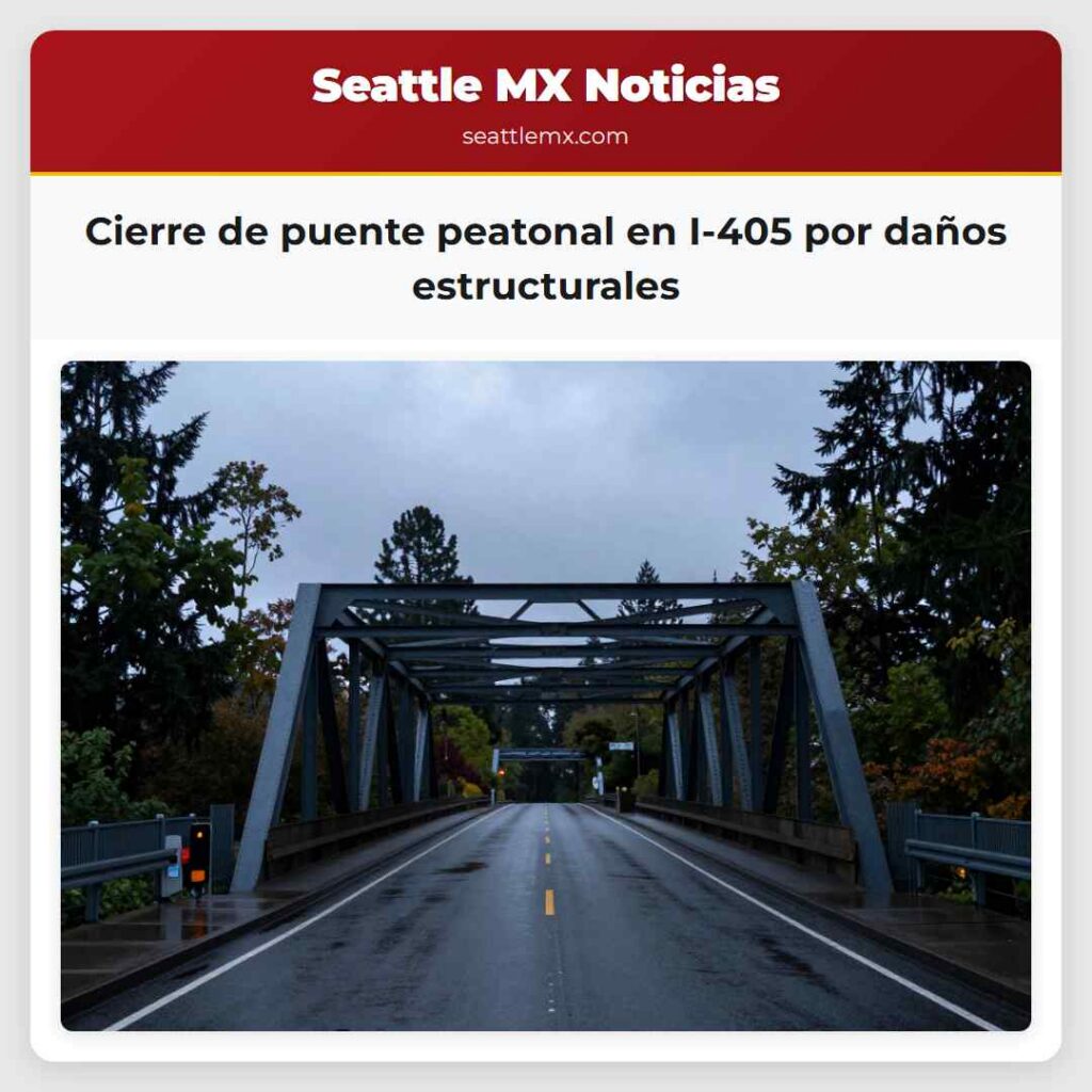 Cierre de puente peatonal en I-405 por daños