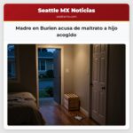 Madre en Burien acusa de maltrato a hijo acogido