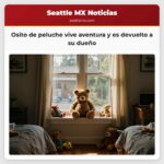 Osito de peluche vive aventura y es devuelto a su dueño