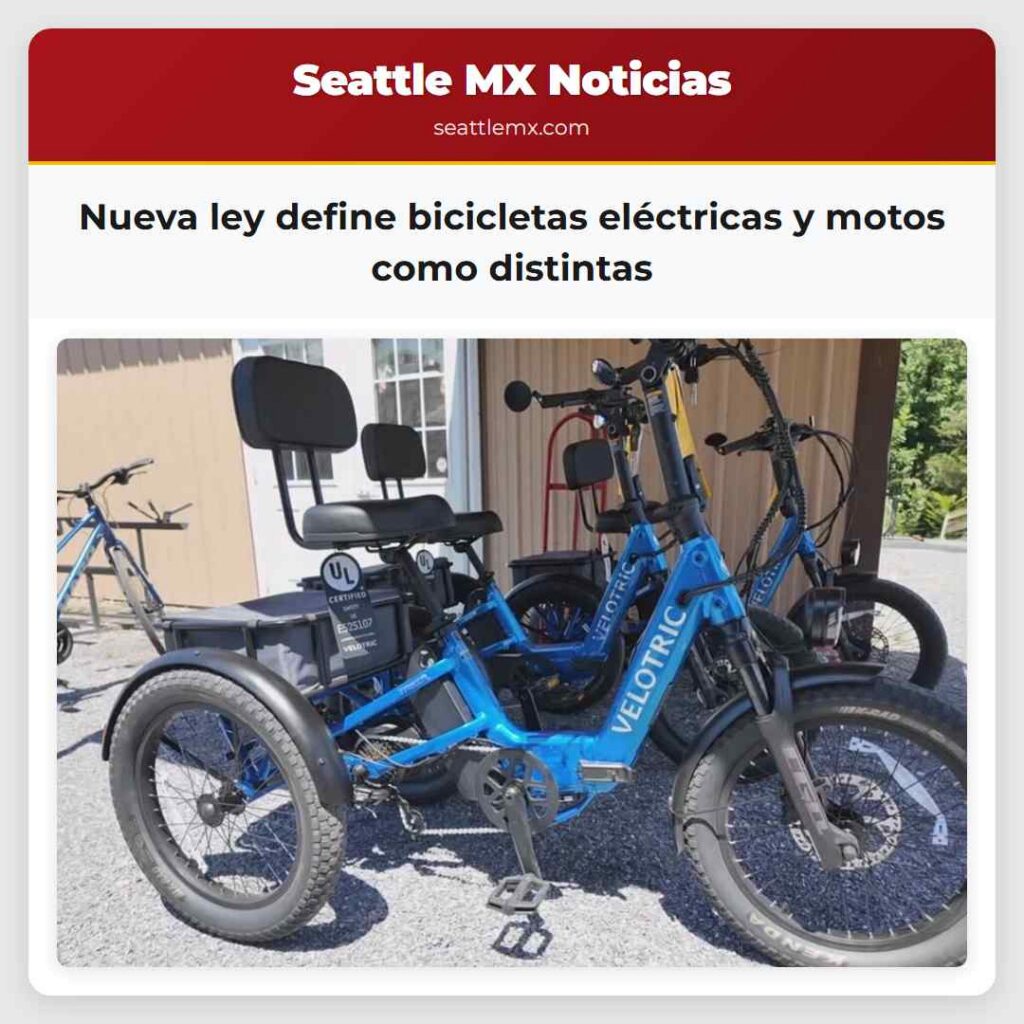 Noticias De Seattle 4 Nueva ley define bicicletas eléctricas y motos