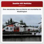 Dos rescatadas tras accidente en montañas de Washington
