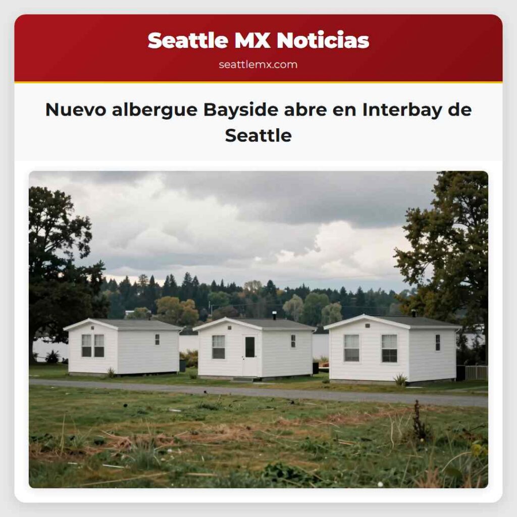 Nuevo albergue Bayside abre en Interbay de Seattle