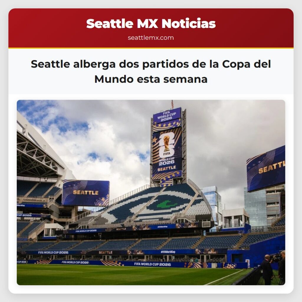 Seattle alberga dos partidos de la Copa del Mundo