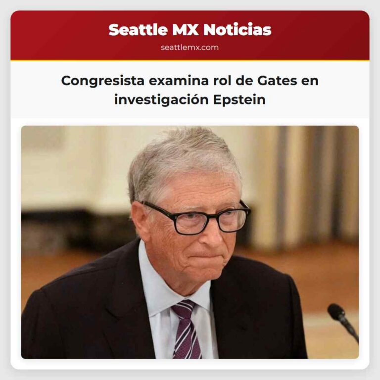 Congresista examina rol de Gates en investigación Epstein