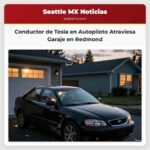 Conductor de Tesla en Autopiloto Atraviesa Garaje en Redmond