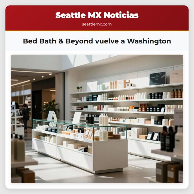 Bed Bath & Beyond vuelve a Washington