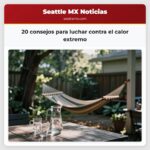 20 consejos para luchar contra el calor extremo