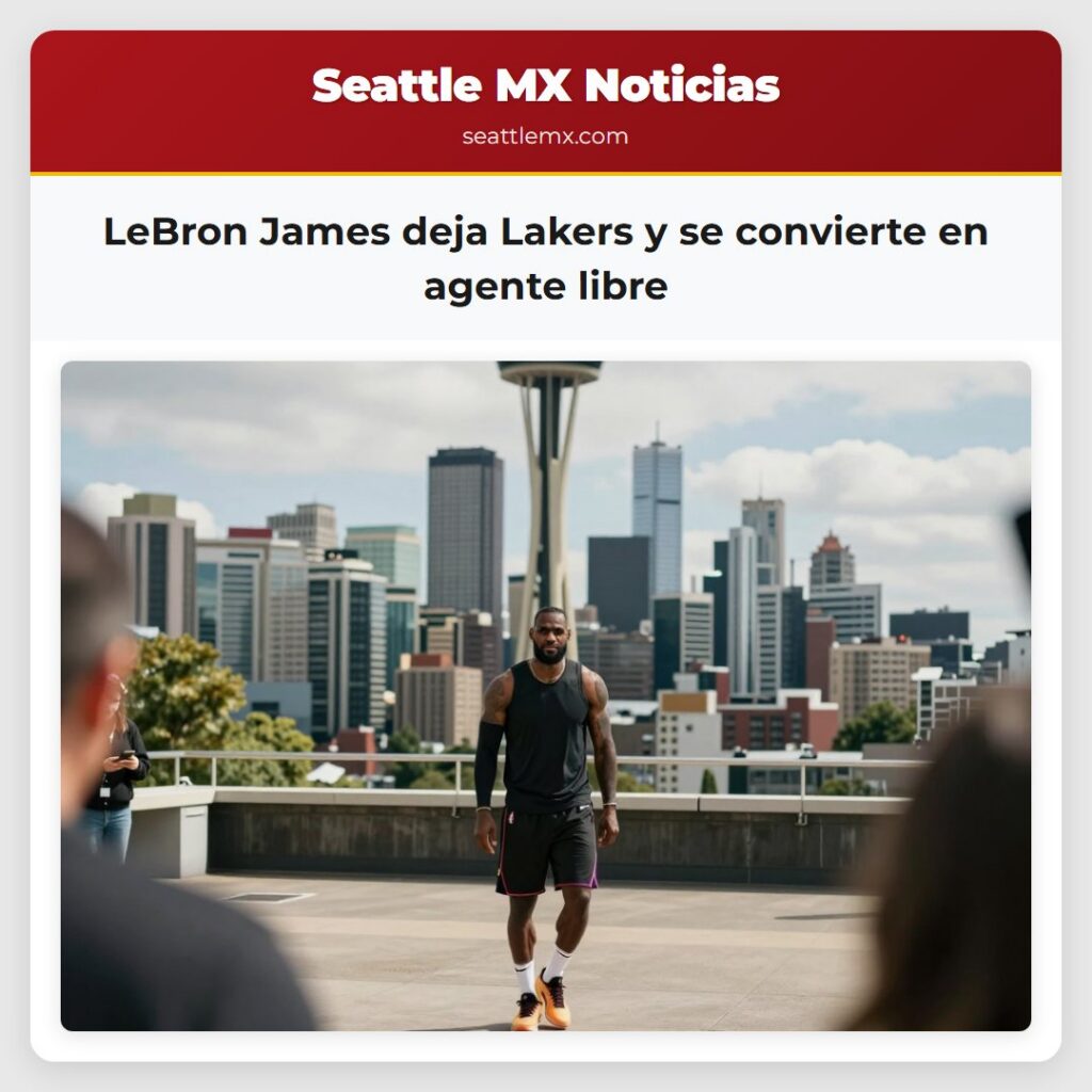 LeBron James deja Lakers y se convierte en agente