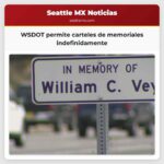 WSDOT permite carteles de memoriales indefinidamente