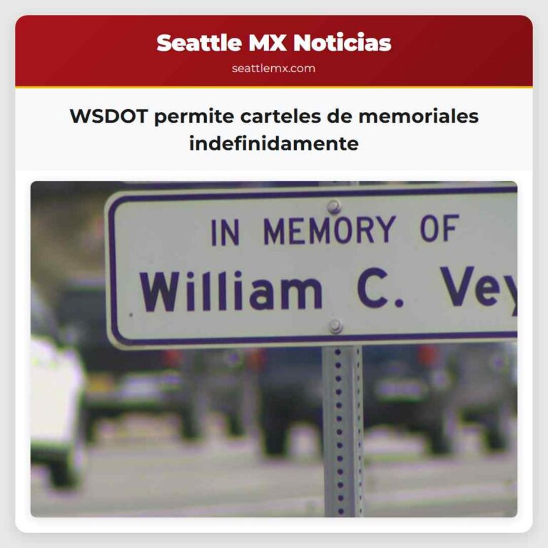WSDOT permite carteles de memoriales indefinidamente