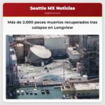 Más de 2.000 peces muertos recuperados tras colapso en Longview