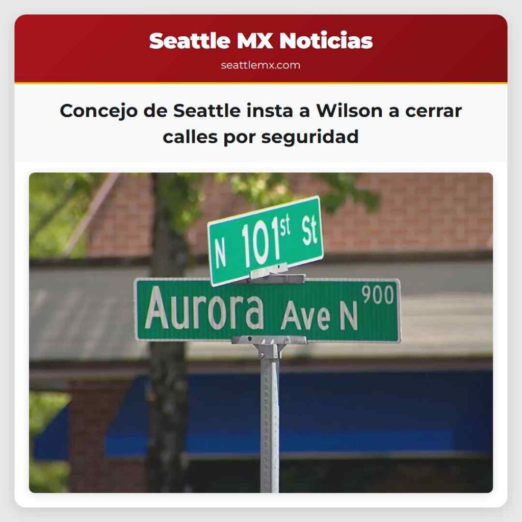 Noticias De Seattle 5 Concejo de Seattle insta a Wilson a cerrar calles