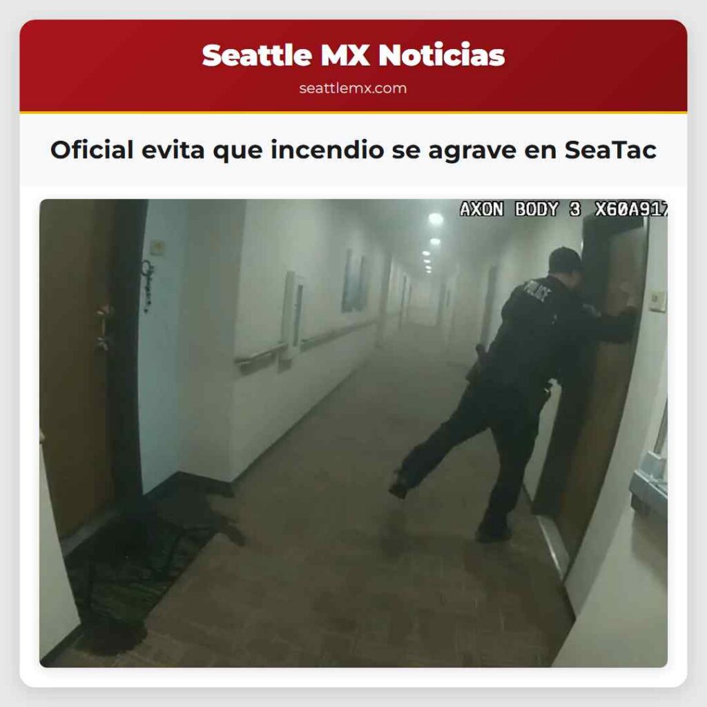 Oficial evita que incendio se agrave en SeaTac