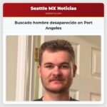 Buscado hombre desaparecido en Port Angeles