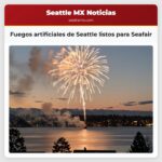 Fuegos artificiales de Seattle listos para Seafair