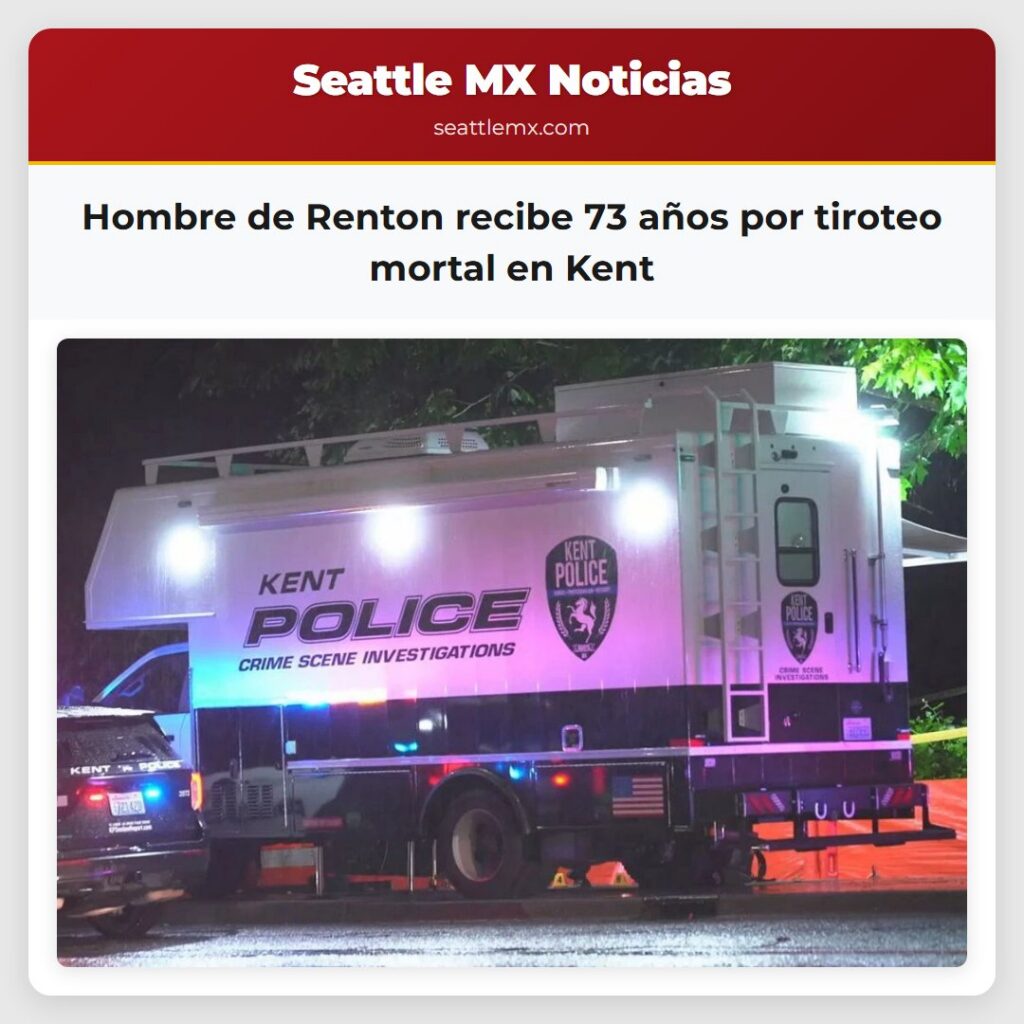 Hombre de Renton recibe 73 años por tiroteo