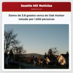 Sismo de 3.8 grados cerca de Oak Harbor notado por 1.000 personas