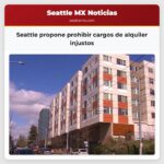 Seattle propone prohibir cargos de alquiler injustos
