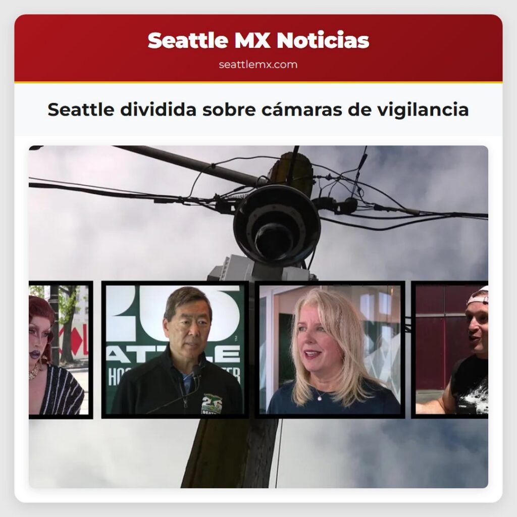 Noticias De Seattle 2 Seattle dividida sobre cámaras de vigilancia