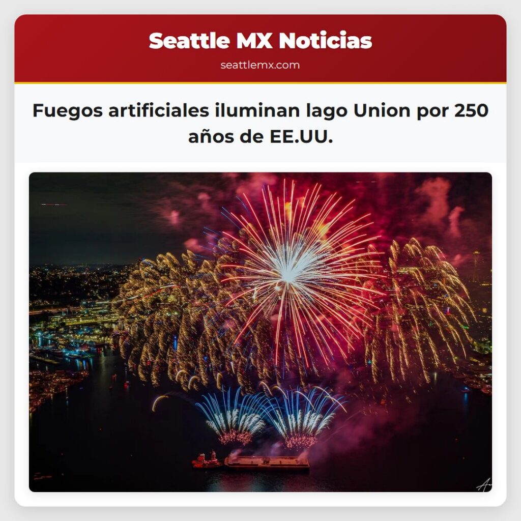Fuegos artificiales iluminan lago Union por 250