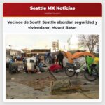Vecinos de South Seattle abordan seguridad y vivienda en Mount Baker