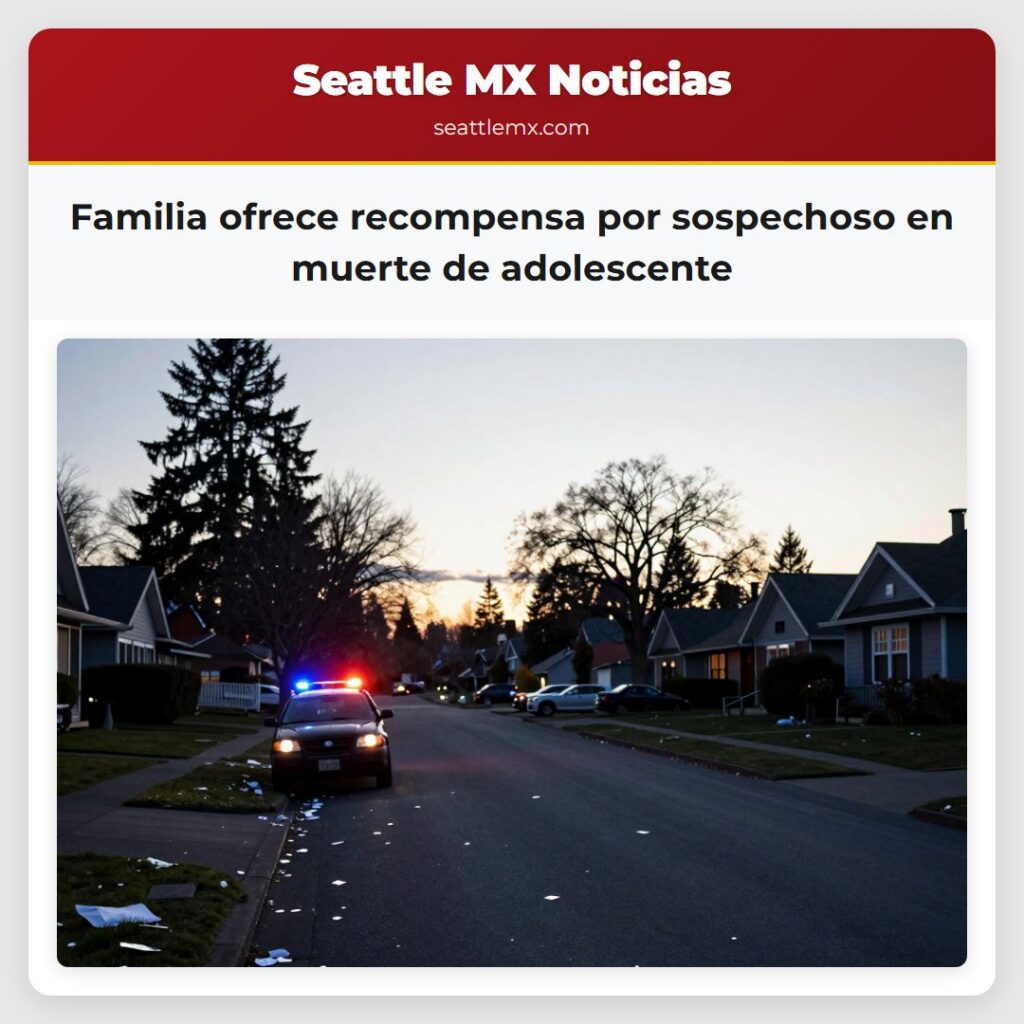 Familia ofrece recompensa por sospechoso en