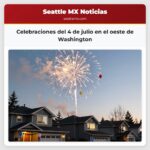 Celebraciones del 4 de julio en el oeste de Washington