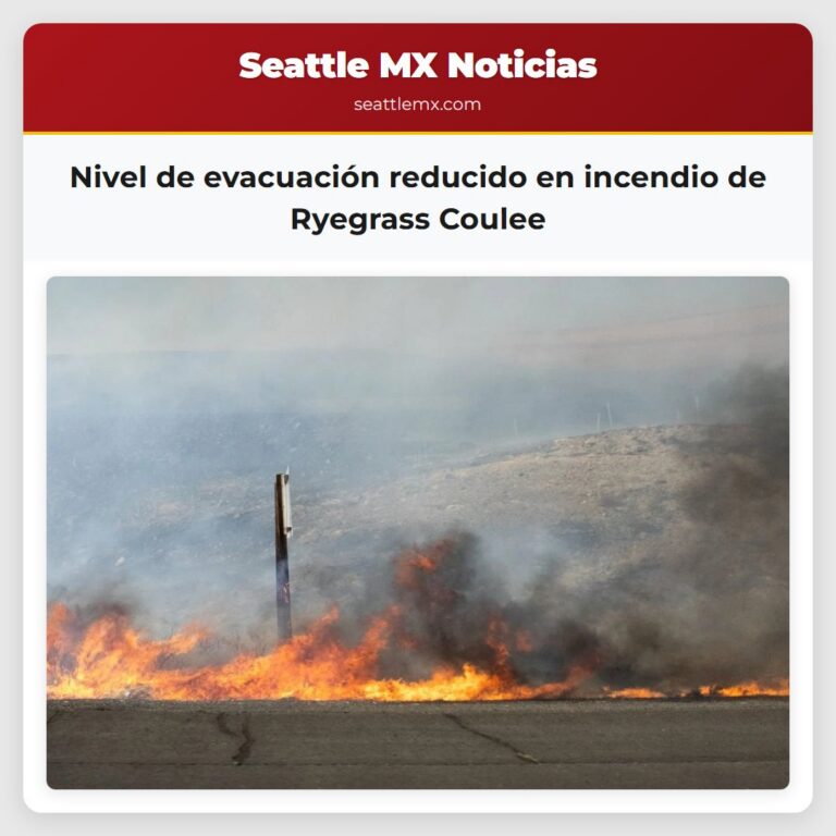 Nivel de evacuación reducido en incendio de Ryegrass Coulee